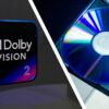 Prepáč, fanúšikovia domáceho kina: Dolby Vision 2 HDR zatiaľ pre 4K Blu-ray a pr...