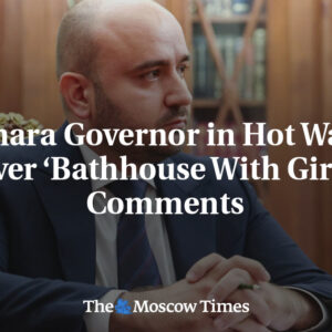 Samarský gubernátor v horúcej vode kvôli komentárom o „saune s dievčatami&...