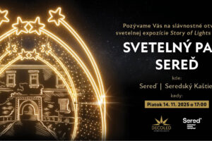 Story of Lights 2025: Svetelná Európa rozžiari aj Komárno a Sereď – mestá ...