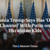Melania Trumpová tvrdí, že má s Putinom „otvorený kanál“ ohľadom ukrajinských de...