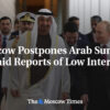 Moskva odkladá arabský summit uprostred správ o nízkom záujme