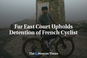 Ďalekovýchodný súd potvrdil zadržanie francúzskeho cyklistu