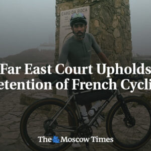 Ďalekovýchodný súd potvrdil zadržanie francúzskeho cyklistu