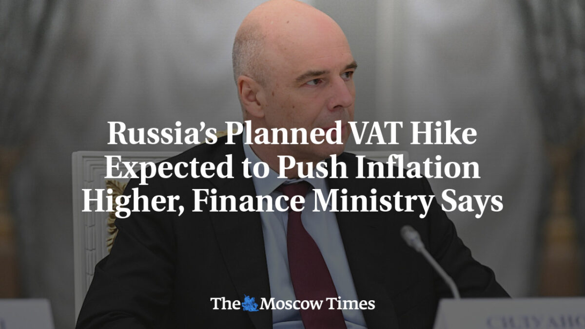 Plánované zvýšenie DPH v Rusku pravdepodobne zvýši infláciu, uviedlo ministerstvo financií