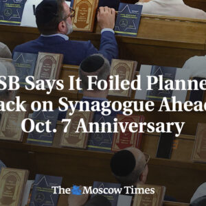 FSB tvrdí, že prekazila plánovaný útok na synagógu pred výročím 7. októbra
