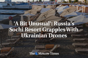 Trochu nezvyčajné: Ruské letovisko Soči zápasí s ukrajinskými dronmi