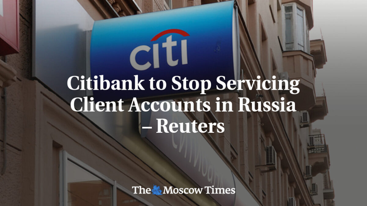Citibank prestane obsluhovať klientske účty v Rusku – Reuters