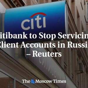 Citibank prestane obsluhovať klientske účty v Rusku – Reuters