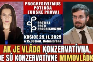 Protest Košice 29.11.2025: Čas povedať NIE progresívnym hodnotám. Prečo je cirke...