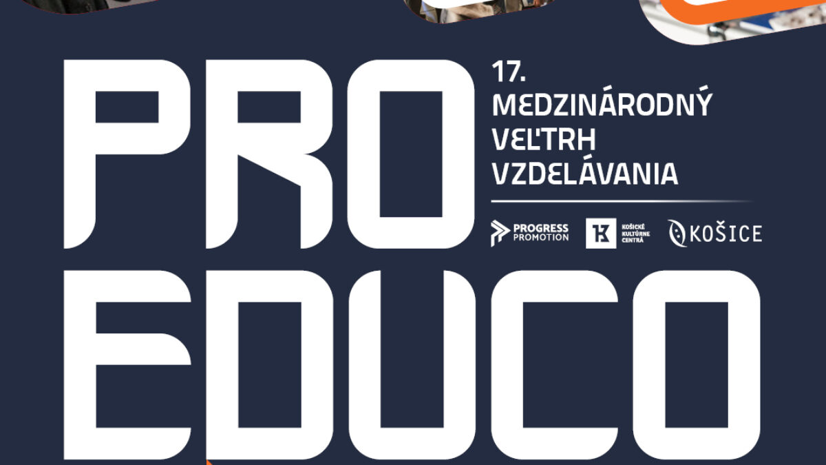 Mesto Košice: NAJVÄČŠÍ VEĽTRH VZDELÁVANIA PRO EDUCO 2025 OPÄŤ V KOŠICKOM KULTURPARKU