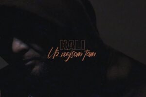 NOVINKA: KALI – UŽ NEJSOM TAM  prod. HOODINI