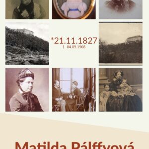 Hrad Červený Kameň: MATILDA PÁLFFYOVÁ