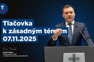 Taraba: Tlačová konferencia k zásadným témam 07.11.2025