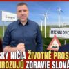 Pavol Slota o veterných turbínach a čínskej baterkárni: Pre cudzie zisky ohrozuj...