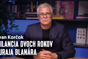 Bilancia dvoch rokov Juraja Blanára | Ivan KORČOK