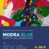 MODRA BLUE – osobná pocta Modre od výtvarníka Martina Kellenbergera BSK: MODRA BLUE – osobná pocta Modre od výtvarníka Martina Kellenbergera