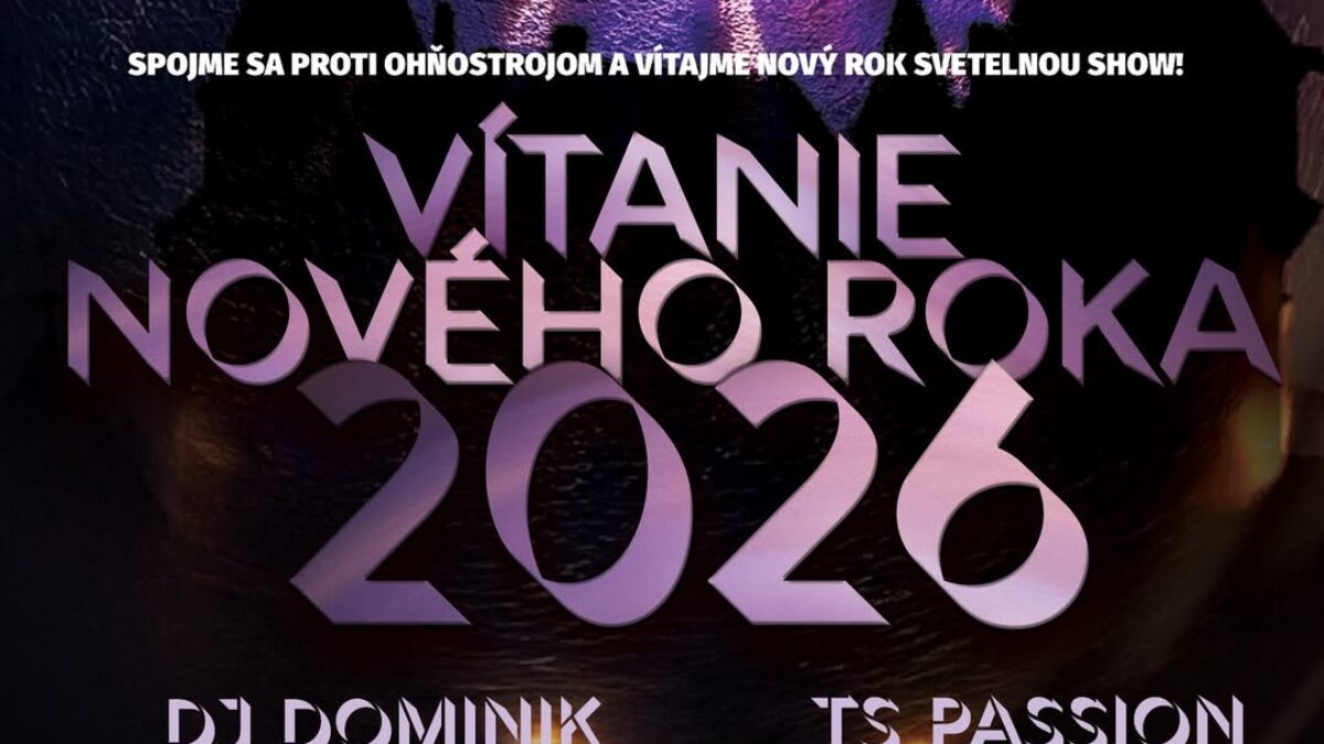Kultúrne centrum Bojnice: Rozlúčme sa spoločne so starým rokom a privítajme nový. Spojme sa proti ohňostrojom a vítajme NOVÝ ROK 2026 svetelnou show!