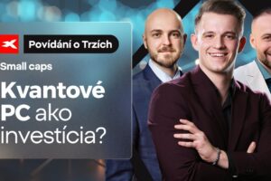 XTB: 2025-12-18: Povídání o small caps: Prinesú kvantové počítače konečne techno...