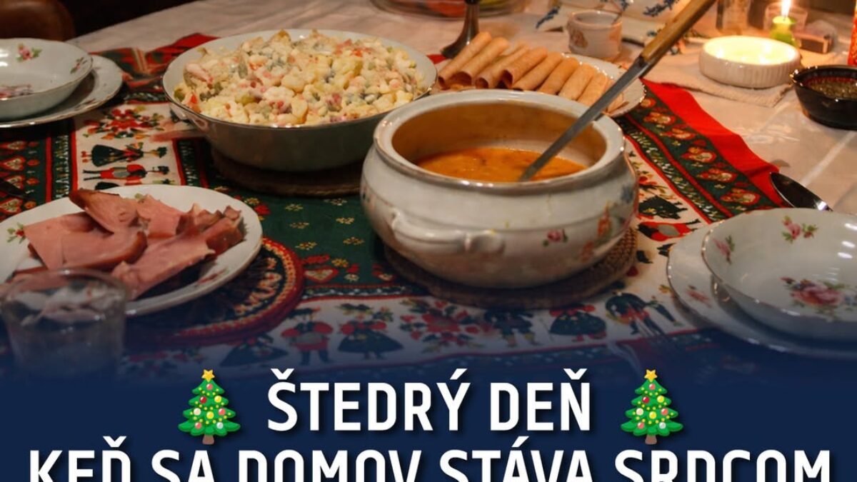 ŠTEDRÝ DEŇ – KEĎ SA DOMOV STÁVA SRDCOM