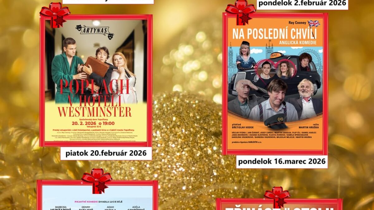 Kultúra Topoľčany: Urobte radosť na Vianoce vstupenkami na divadelné predstavenia v roku 2026