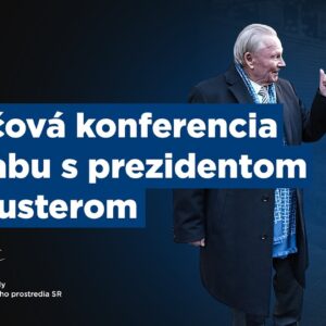 Taraba: Tlačová konferencia s prezidentom Schusterom