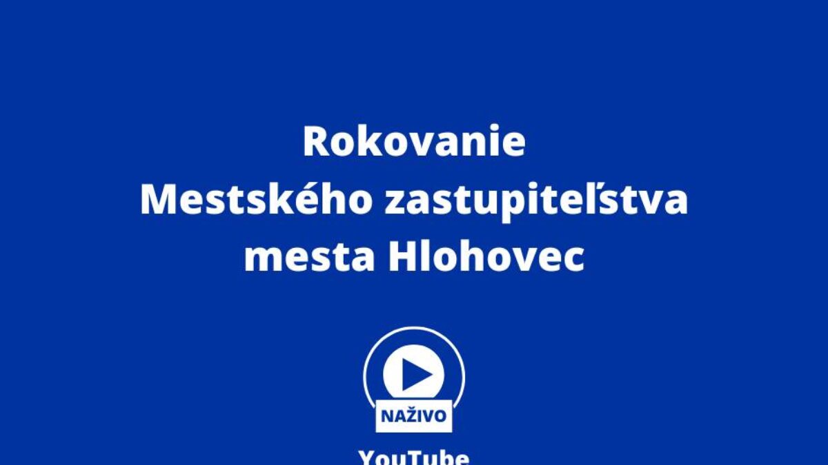 Mesto Hlohovec: Mesto Hlohovec oznamuje verejnosti, že dnes 11. decembra o 14:00 hod. sa v Hoteli Jeleň na Námestí sv. Michala v Hlohovci bude konať zasadnutie Mestského zastupiteľstva mesta Hlohovec.