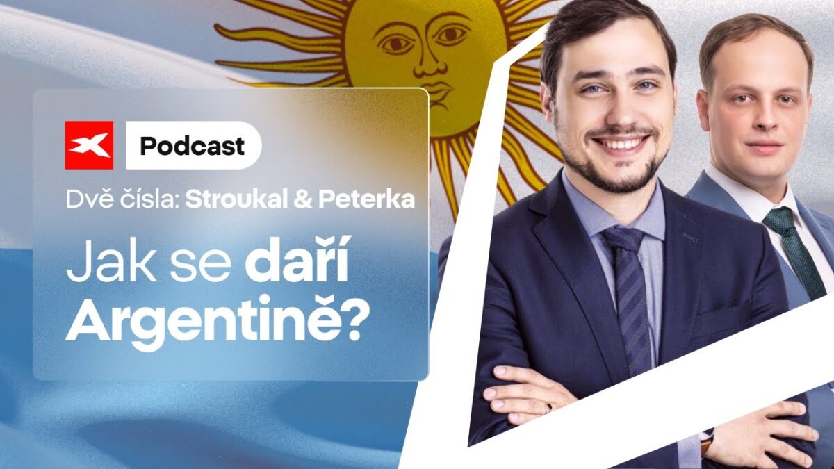 XTB: Dominik Stroukal & Pavel Peterka: Argentina po první polovině mandátu J. Mileie