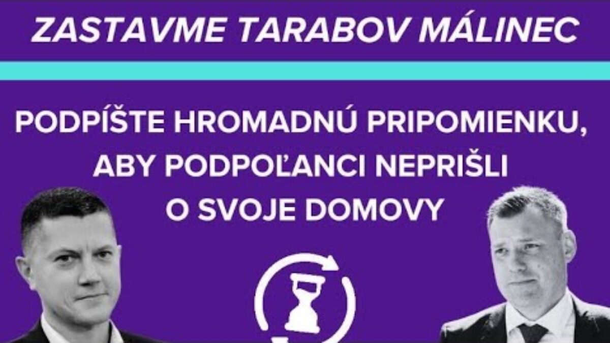 Taraba pretláča prečeprávačku opäť protizákonne, Podpoľanci potrebujú vašu pomoc