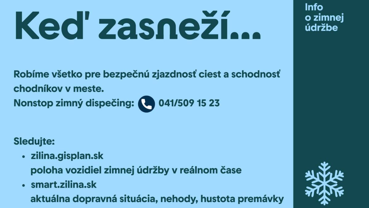 Mesto Žilina: KEĎ ZASNEŽÍ… INFO O ZIMNEJ ÚDRŽBE