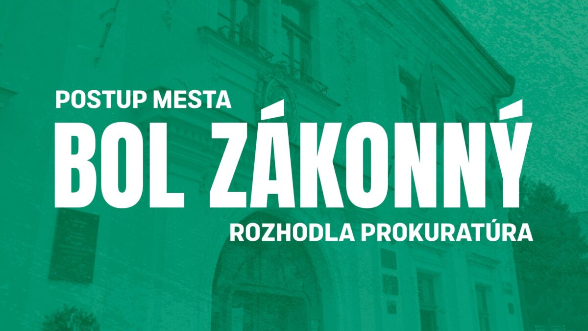 Mesto Skalica: ZÁVER PROKURATÚRY POSTUP MESTA BOL ZÁKONNÝ