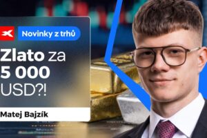 XTB: Zlato je jen 8 % od 5 000 USD za unci?!