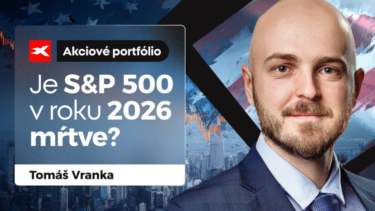 XTB: Akciové portfólio Tomáša Vranku (12.1.2026) – Je S&P 500 mŕtve? Prečo ho vynechávam z investovania?