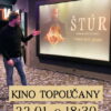 Kultúra Topoľčany: Vstupenky na film ŠTÚR si zakúpite tu