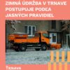 Mesto Trnava: ZIMNÁ ÚDRŽBA V TRNAVE POSTUPUJE PODĽA JASNÝCH PRAVIDIEL