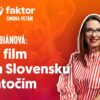 Ženský faktor #03 s Dianou Fabiánovou | Ďalší film už na Slovensku nenatočím