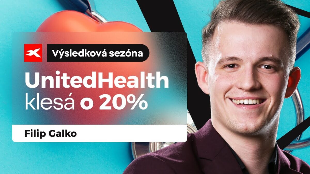XTB: Výsledková sezóna s XTB: UnitedHealth odchádzajú klienti a varuje pred rokom 2026
