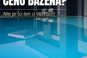Viete, čo v skutočnosti určuje cenu vášho bazéna? Pozrite sa na detaily, ktoré r...