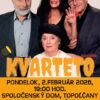 Kultúra Topoľčany: DNES vás pozývame na divadelné predstavenie KVARTETO