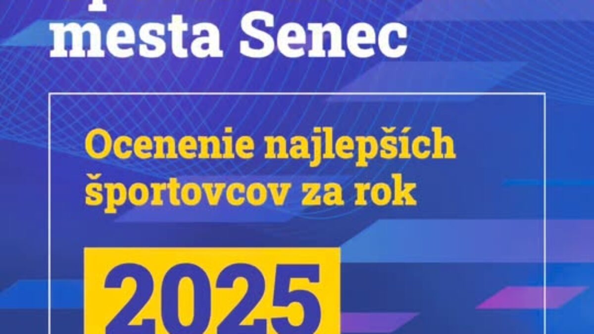 Mesto Senec: ŠPORTOVEC ROKA MESTA SENEC ZA ROK 2025