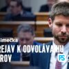 Odvolávanie vlády a ministrov v parlamente | Michal ŠIMEČKA