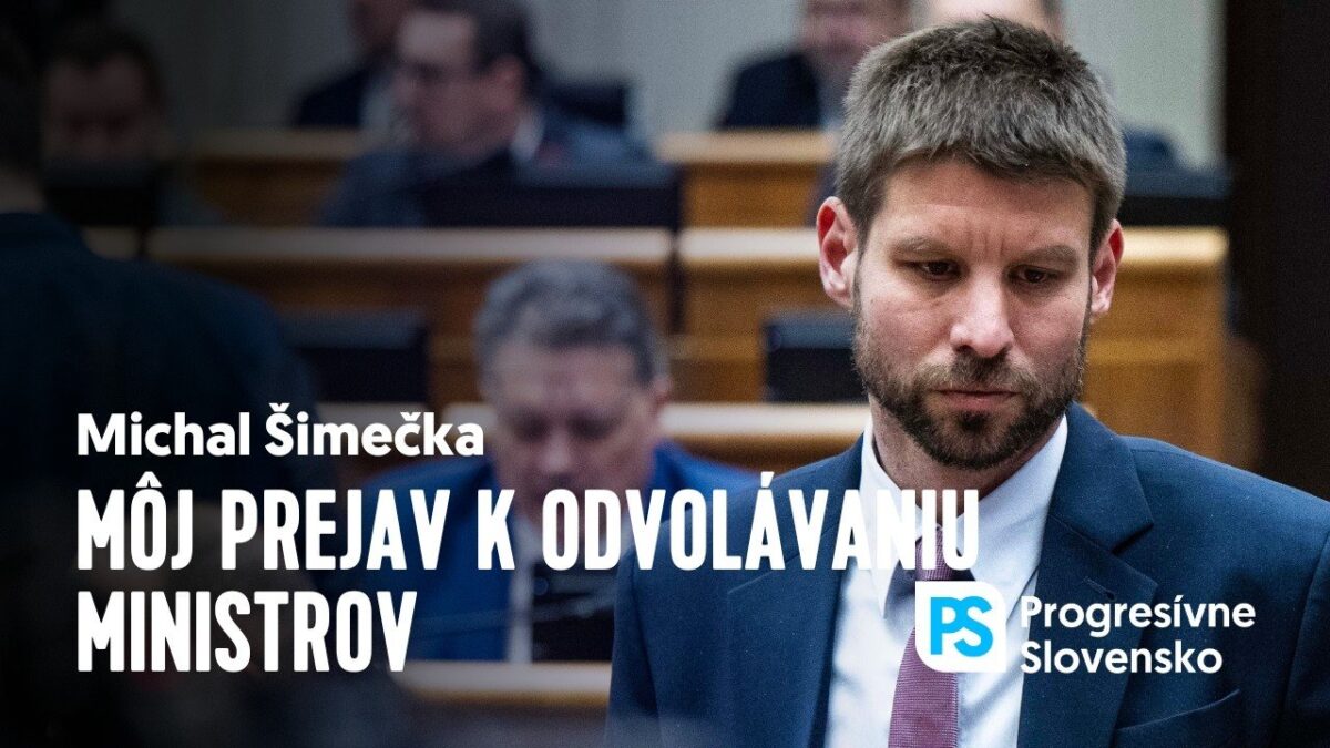 Odvolávanie vlády a ministrov v parlamente | Michal ŠIMEČKA