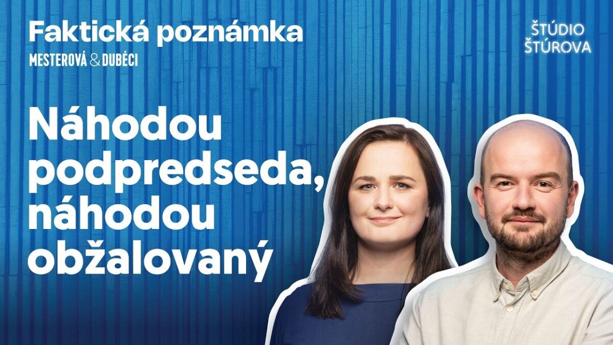 Faktická poznámka | Náhodou podpredseda, náhodou obžalovaný