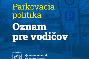 Mesto Senec: PARKOVACIA POLITIKA: UPOZORNENIE PRE VODIČOV