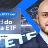 XTB: Vzdelávací cyklus XTB k ETF 1. časť: Úvod do sveta ETF