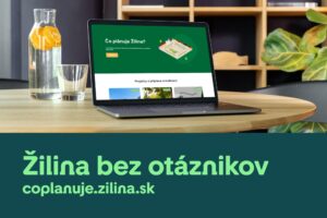 Mesto Žilina: Poznáte našu online platformu Čo plánuje Žilina?