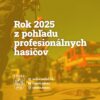 Mesto Senec: Rok 2025 z pohľadu profesionálnych hasičov OR HaZZ v Pezinku